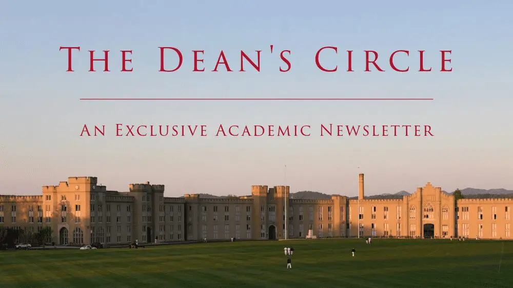 Picture of barracks with text The Dean's Circle, an exclusive academic newsletter
